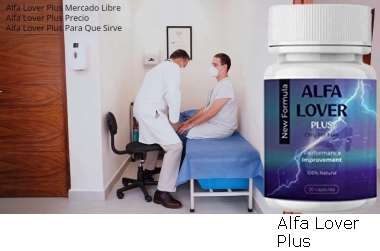Efectos Secundarios De Alfa Lover Plus